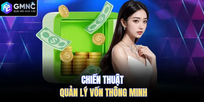 Chiến thuật quản lý vốn thông minh