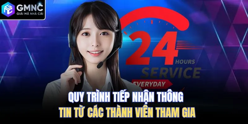 Quy trình tiếp nhận thông tin từ các thành viên tham gia